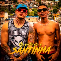 Na Pista Ela É Santinha - Single - Mc Dimmy & Toguro