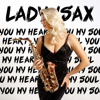 Ladynsax - You My Heart, You My Soul 