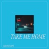 Take Me Home - Single