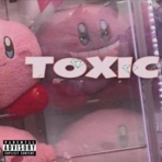 Toxic - Single