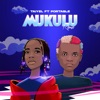 Mukulu (Remix) [feat. Portable] - Single