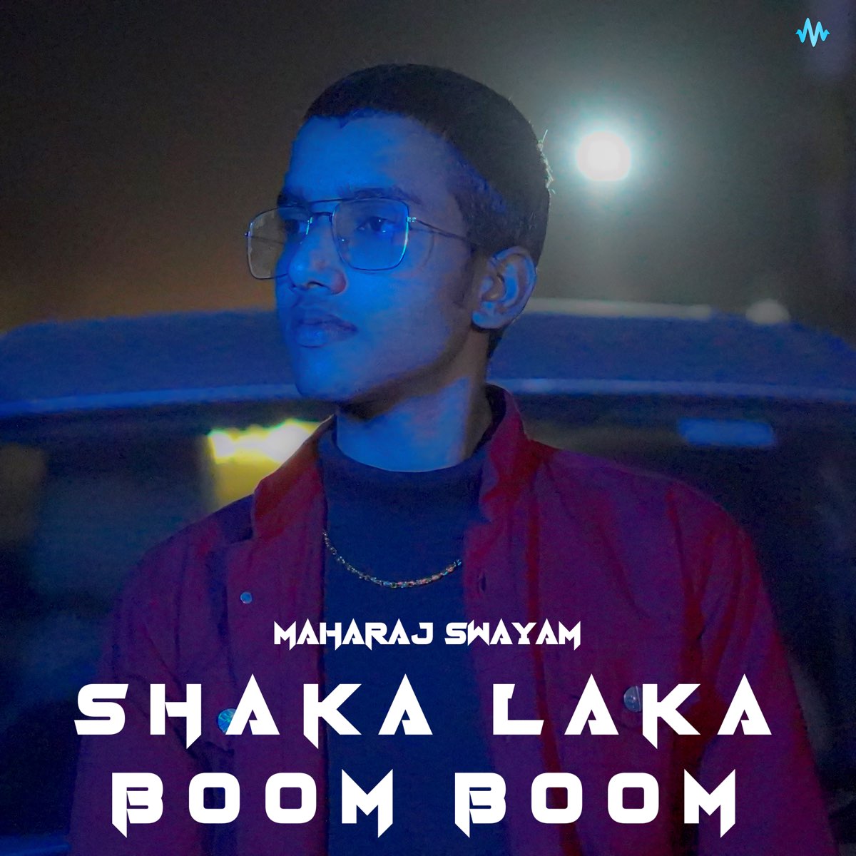 Shaka Laka Boom Boom (feat. Smazz) - Single - Album by Maharaj Swayam -  Apple Music