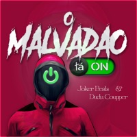 O Malvadão Tá On - Single - Joker Beats & Dj Dudu Coupper