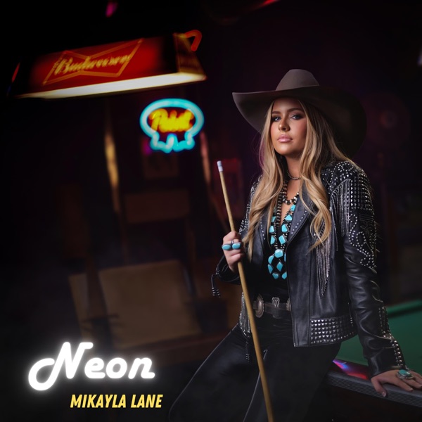 Mikayla Lane - Neon