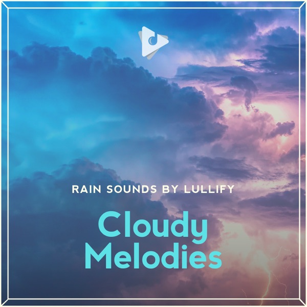 Cloudy Melodies