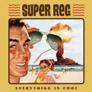 Everything Is Cool - EP