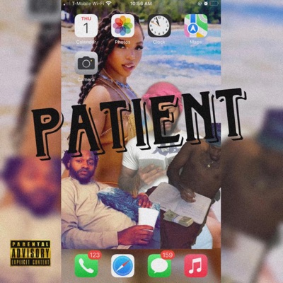 Patient (feat. Deja) - Single
