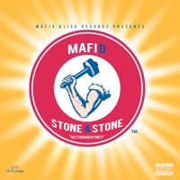 Stone 4 Stone - Single - Mafi D