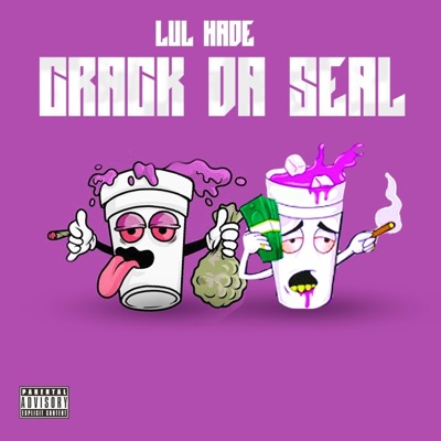 Crack Da Seal (feat. 4MG Boat) - Single