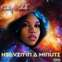 Heaven In a Minute - Single - Rocky Michelle