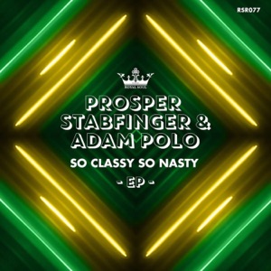 So Classy, So Nasty - Single