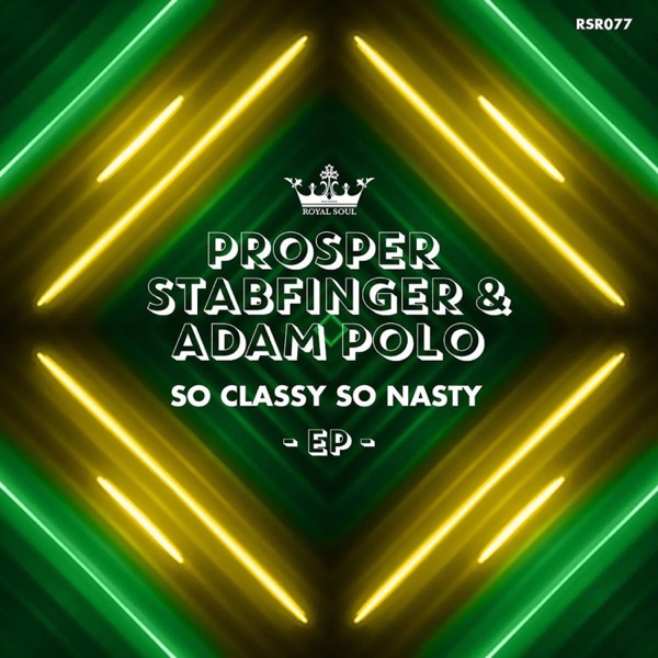 So Classy, So Nasty - Single