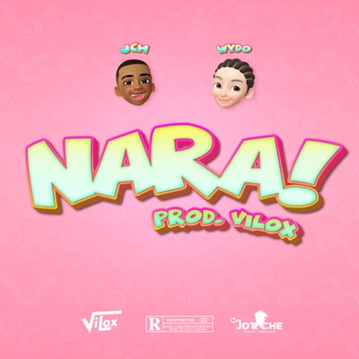 Nara (feat. Wydo & Maurice Vilox) - Single