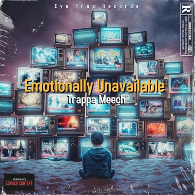 Emotionally Unavailable - EP