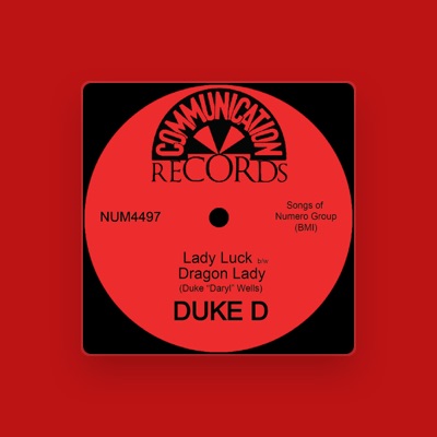 Listen to Duke D, watch music videos, read bio, see tour dates & more!