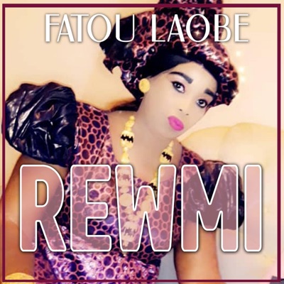 Fatou Laobé - Rewmi