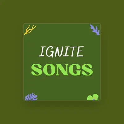 Listen to IGNITE MUSIC, watch music videos, read bio, see tour dates & more!