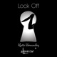 Lock Off feat Alonestar Single
