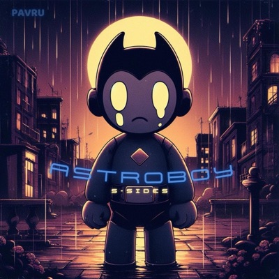 ASTROBOY s-sides - EP