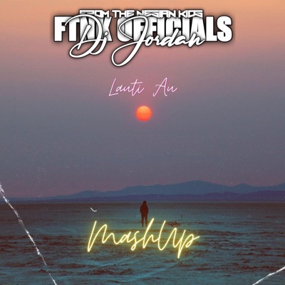 Song - Lauti Au (DJ Jordan) - FTNK Music