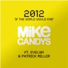 2012 (If the World Would End) [feat. Evelyn & Patrick Miller] [Polar Mix Instrumental]