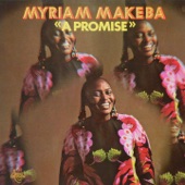 Miriam Makeba - We Got to Make It