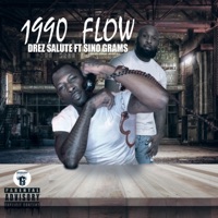 1990 Flow - Single - Drez Salute & Sino Grams