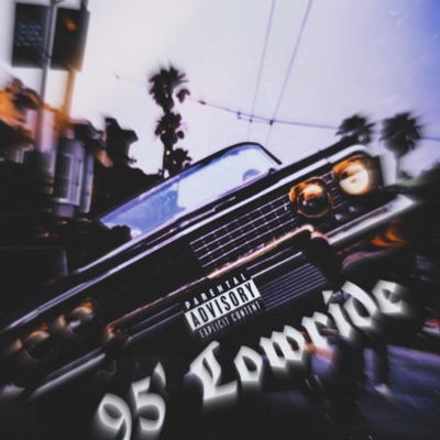 95' Lowride - Single