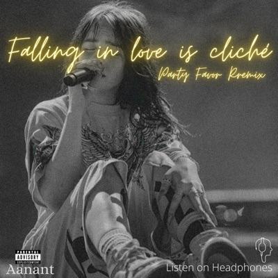 Falling In Love Is Cliché - Single