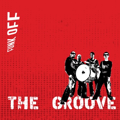 Funk Off – The Groove (feat. Gegè Telesforo) - Single