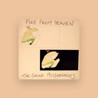 Listen to The Good Missionaries, watch music videos, read bio, see tour dates & more!