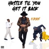 Hustle Til You Get It Back - Single