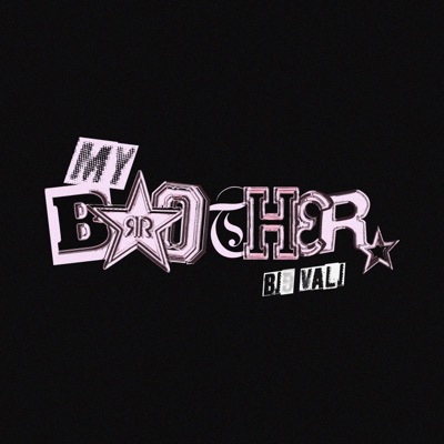 My Brother - Single