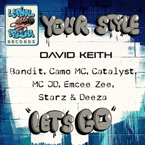 Your Style / Let's Go (feat. Camo MC, MC JD & Mc Zee) - Single