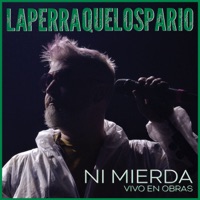 Ni Mierda (Vivo En Obras) - Single - La Perra Que Los Parió