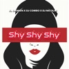 Shy Shy Shy - EP