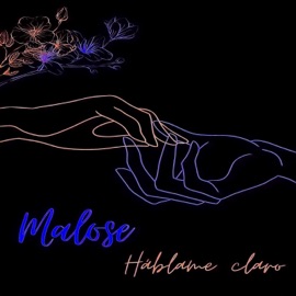 Háblame Claro Malose