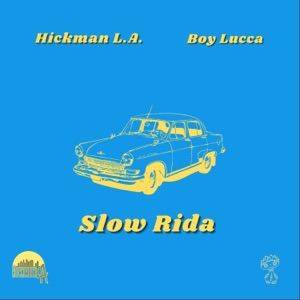 Slow Rida