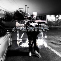 4 Tha Better - Single - Goldenuzi