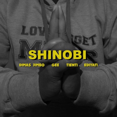 Shinobi (feat. Gee, Fito & Adit) - Single