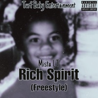 Rich Spirit (Freestyle) - Single - Mista LT