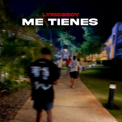 Me Tienes - Single