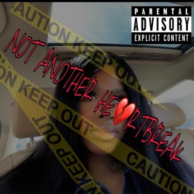 Not Another Heartbreak - EP
