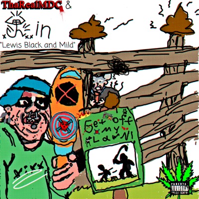Lewis Black and Mild (feat. tharealmdc) - Single