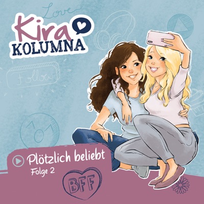 Kira Kolumna, Folge 2: Plötzlich beliebt