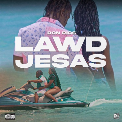 Lawd Jesas - Single