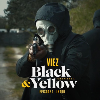 Black & Yellow (Épisode 1 - Intro) - Single