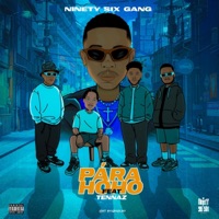 PARA HO HO (feat. TENNAZ) - Single - NINETY SIX GANG