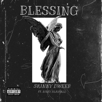 Blessings (feat. Riley Slaysall) - Single