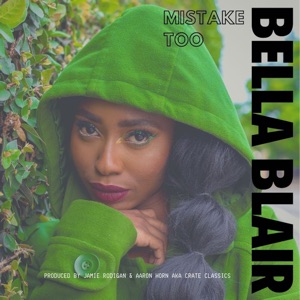 Mistake Too (feat. Crate Classics) - Single